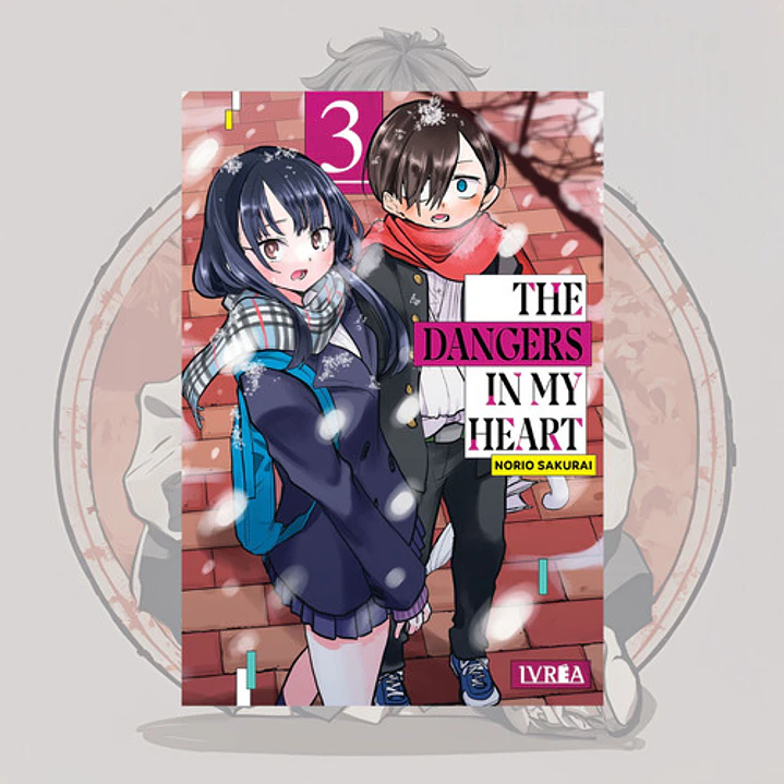 [PREVENTA] The Dangers In My Heart 3 - Ivrea España