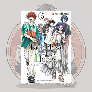 [PREVENTA] La Nobleza De Las Flores 5 - Milkyway