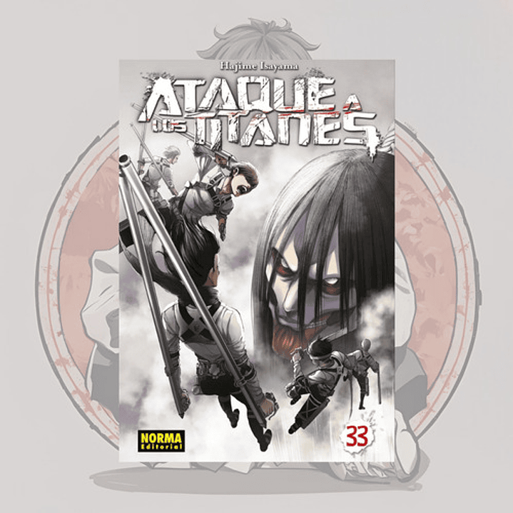 Ataque A Los Titanes 33- Shingeki No Kyojin- Norma Editorial