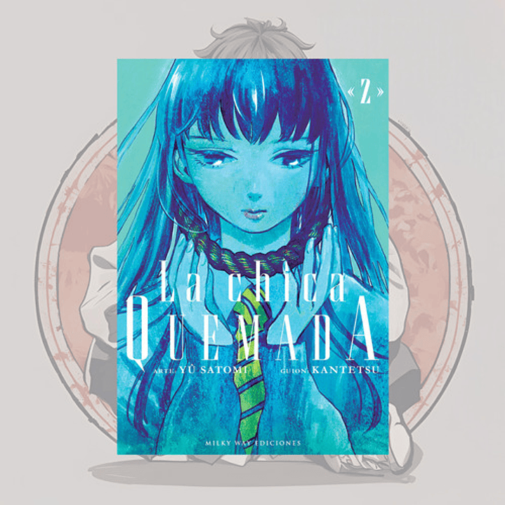 La Chica Quemada 2 - Milkyway