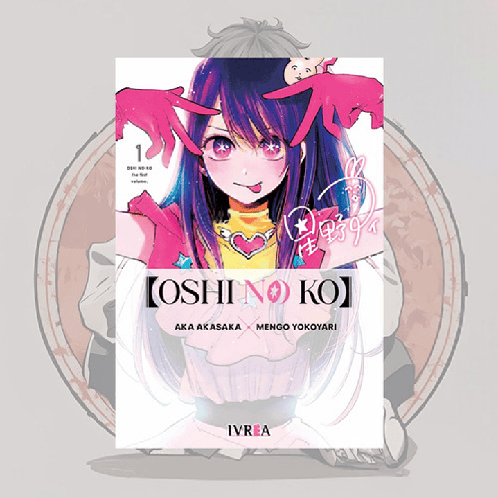 Oshi No Ko  1 - Ivrea España