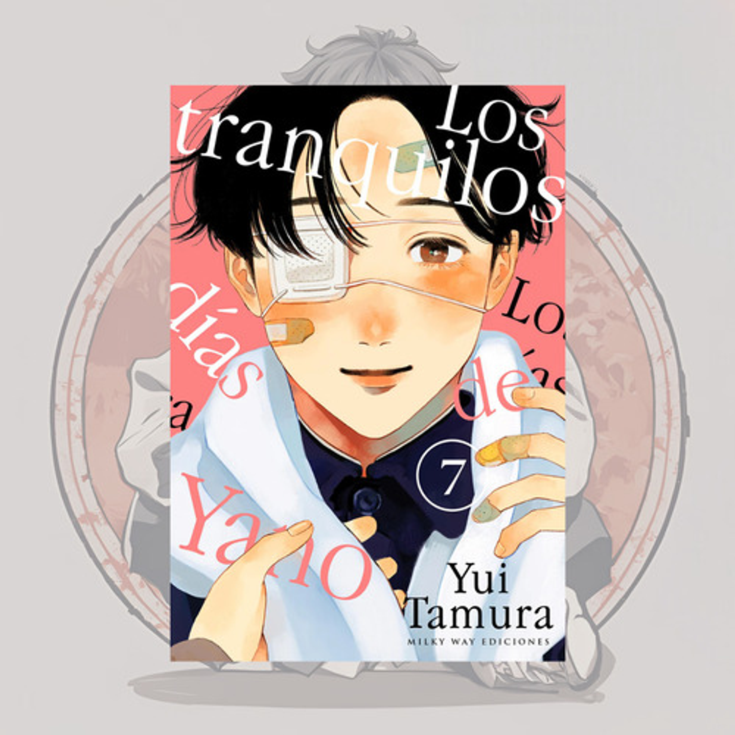 Los Tranquilos Dias De Yano 7 - Milkyway