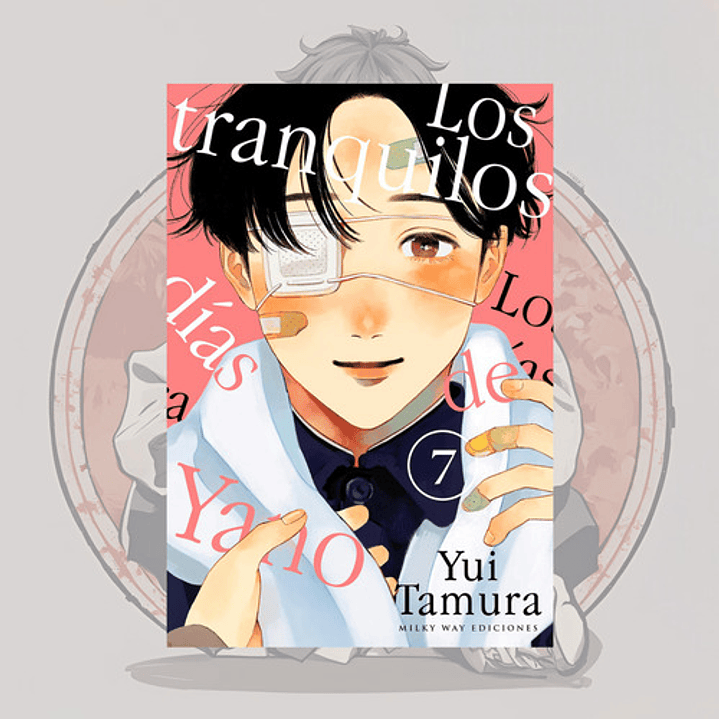 Los Tranquilos Dias De Yano 7 - Milkyway