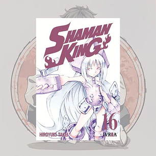 [PREVENTA] Shaman King 16 - Ivrea España