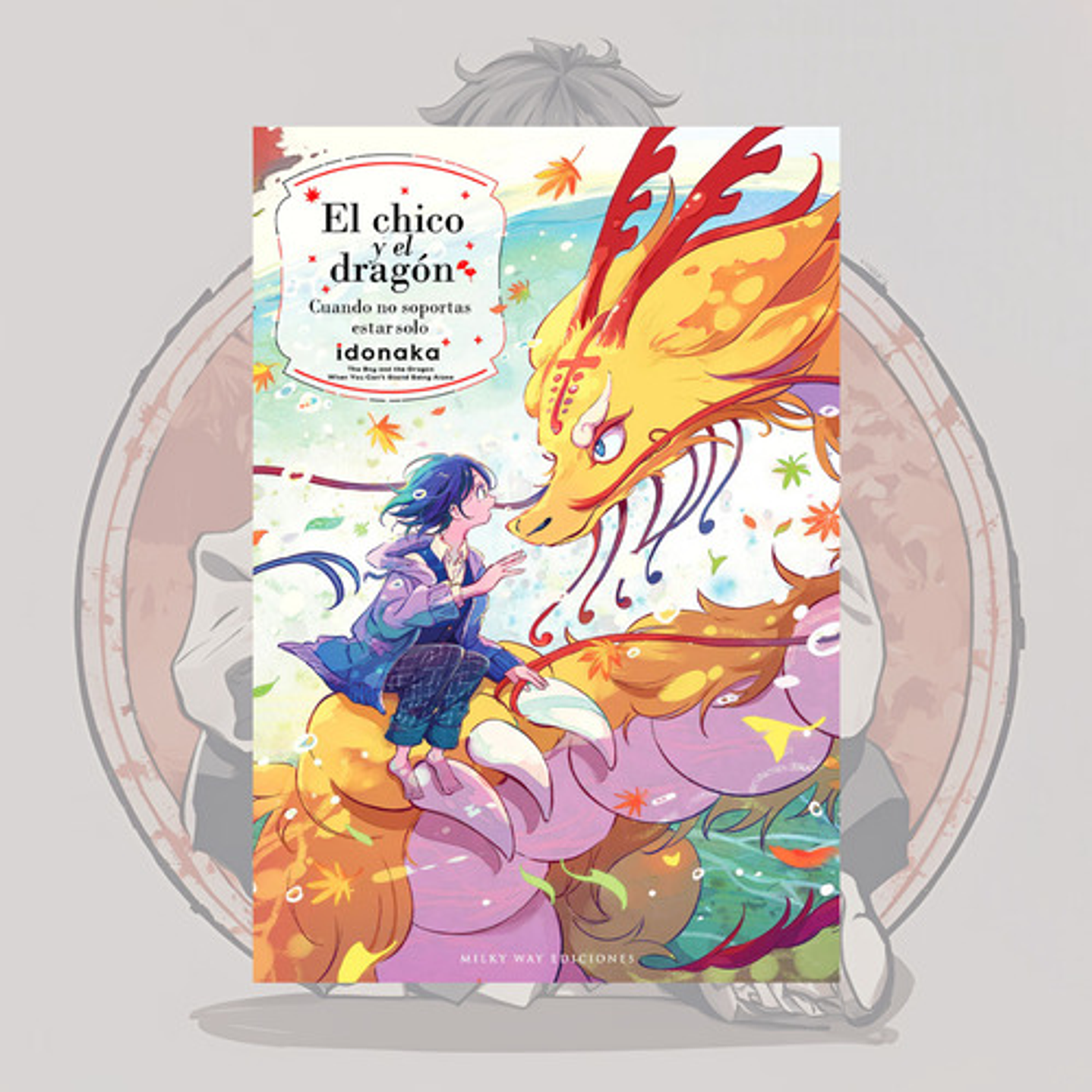 El Chico Y El Dragon - Milkyway