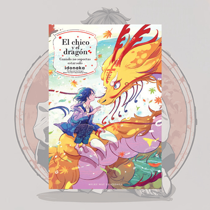 El Chico Y El Dragon - Milkyway