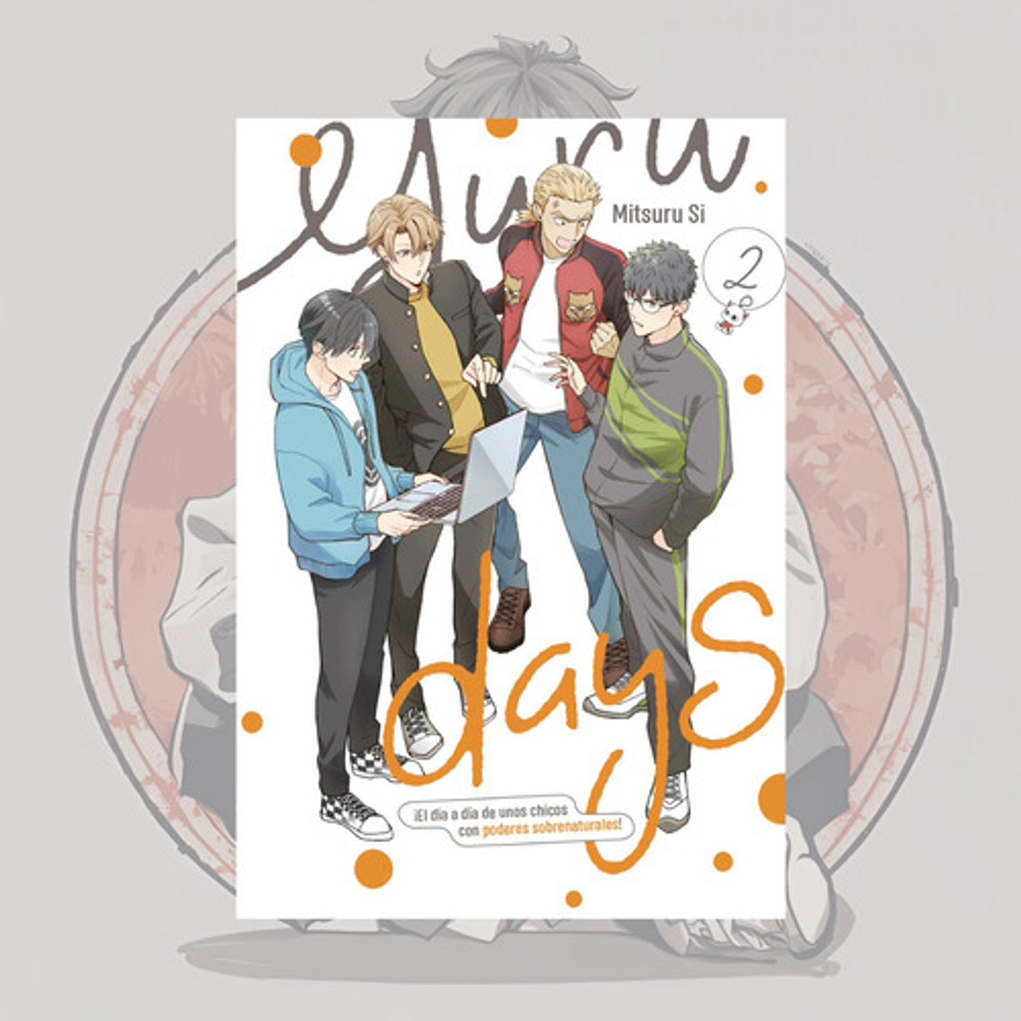 Yuru Days 2: El Dia A Dia De Unos Chicos Con Poderes Sobrena