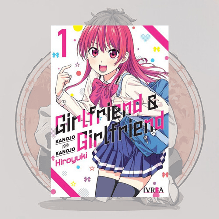 Girlfriend Y Girlfriend 1 - Kanojo Mo Kanojo - Ivrea España