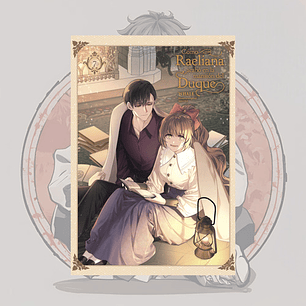 Como Raeliana Acabo En La Mansion Del Duque 7 - Norma