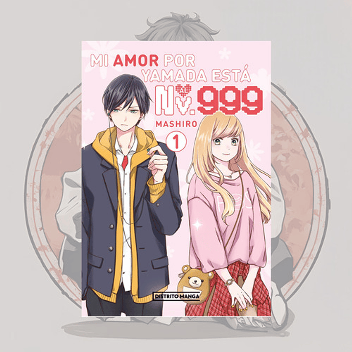 Mi Amor Por Yamada Esta Al Nv. 999 Vol. 1 - Distrito Manga 