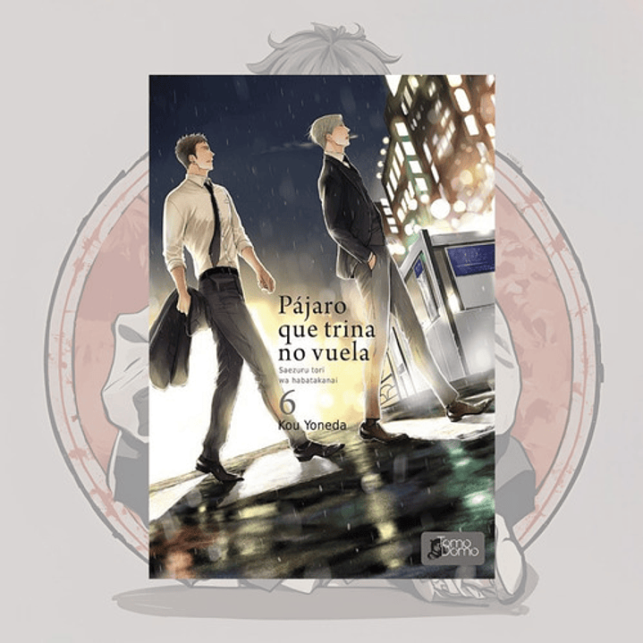 Pajaro Que Trina No Vuela 6 - Tomodomo - Bl