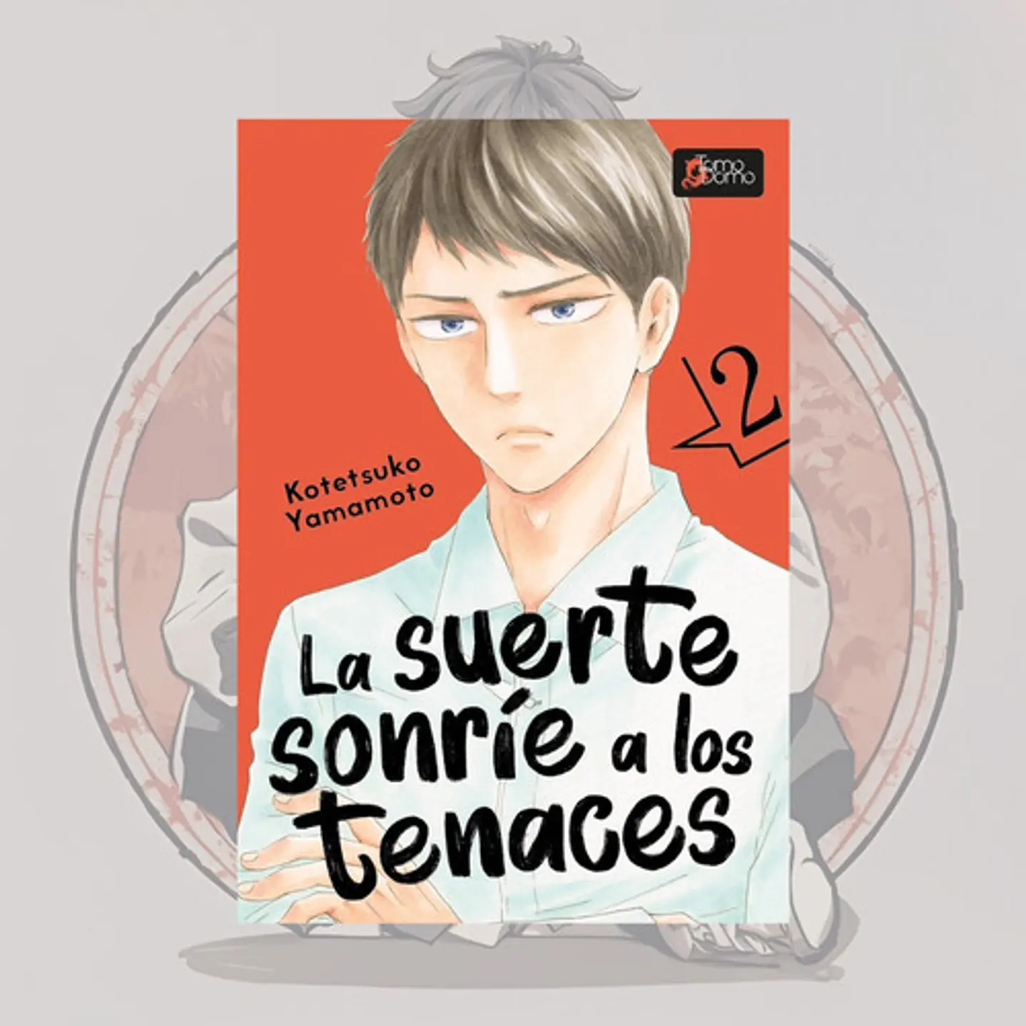[PREVENTA] La Suerte Sonrie A Los Tenaces 2 - Tomodomo - Bl