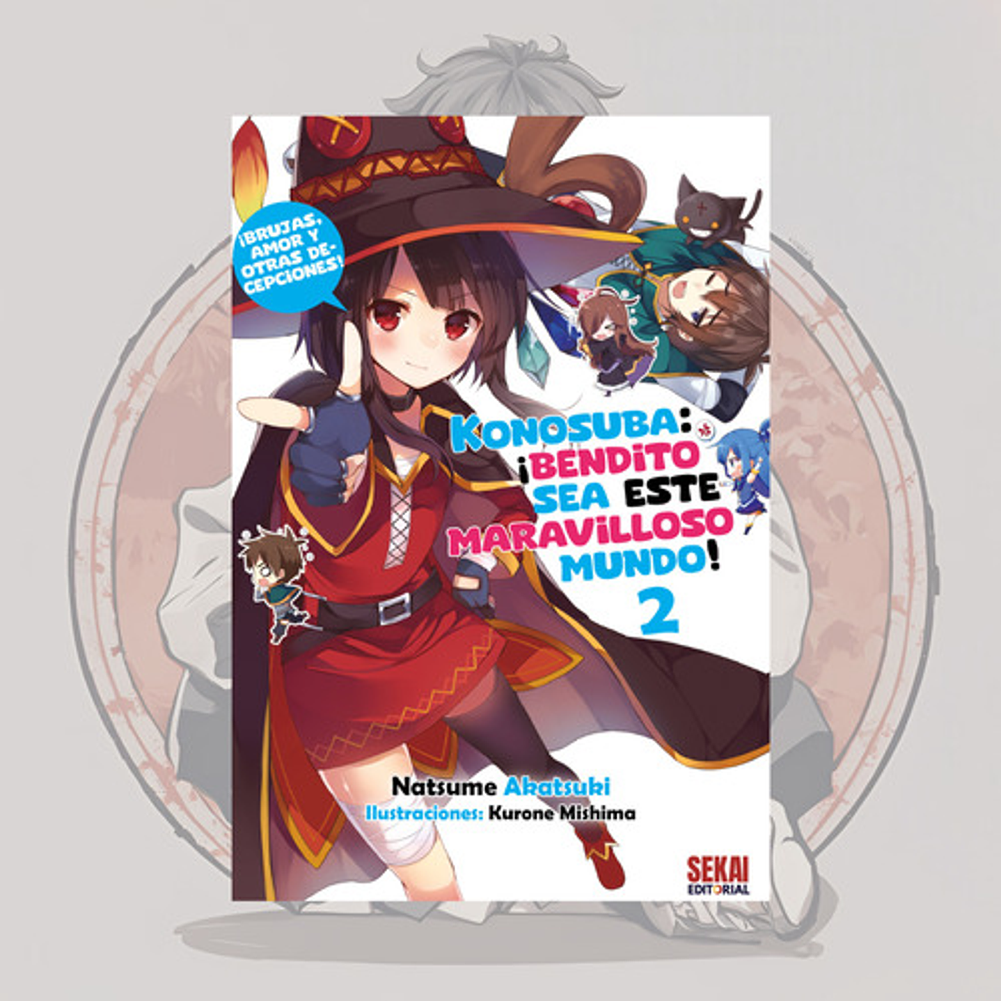 Konosuba: ¡bendito Sea Este Maravilloso Mundo! 2 - Novela