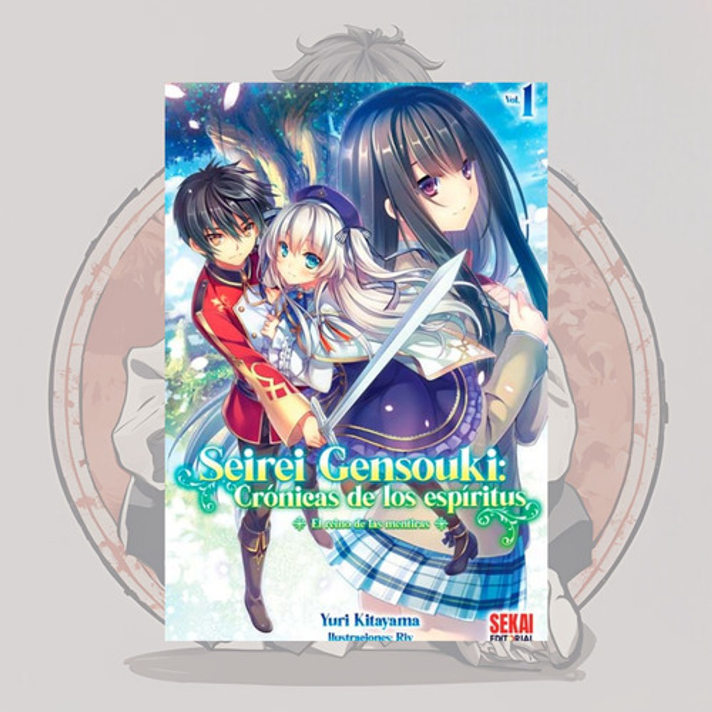 Seirei Gensouki: Crónicas De Los Espíritus 1 - Sekai -novela