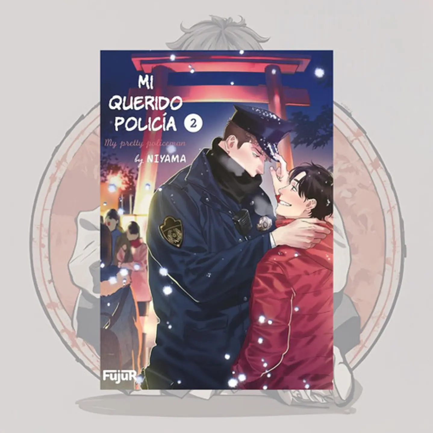 [PREVENTA] Mi Querido Policia 2 - Fujur - Bl