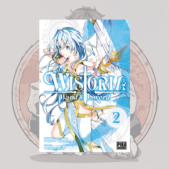 Wistoria Wand & Sword 2 - Pika Ediciones