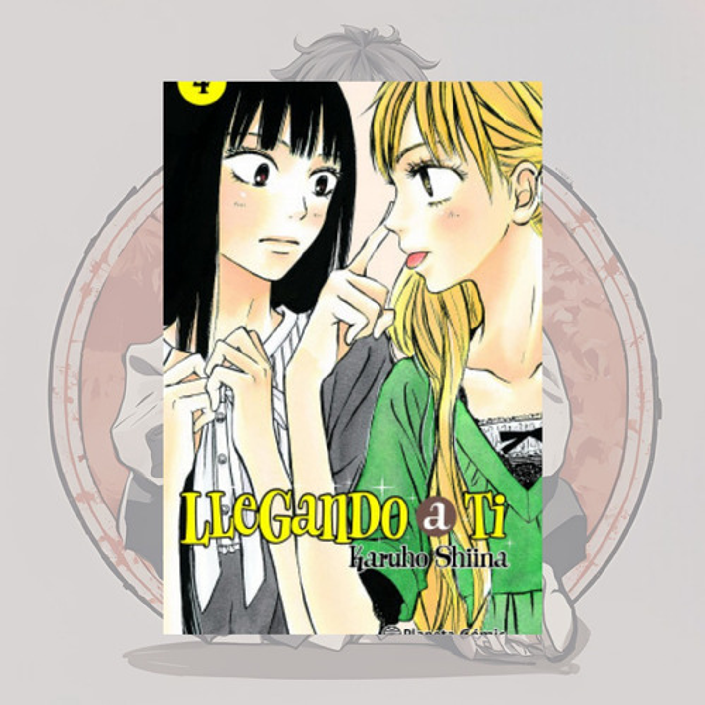 Llegando A Ti 4 - Planeta Comic España