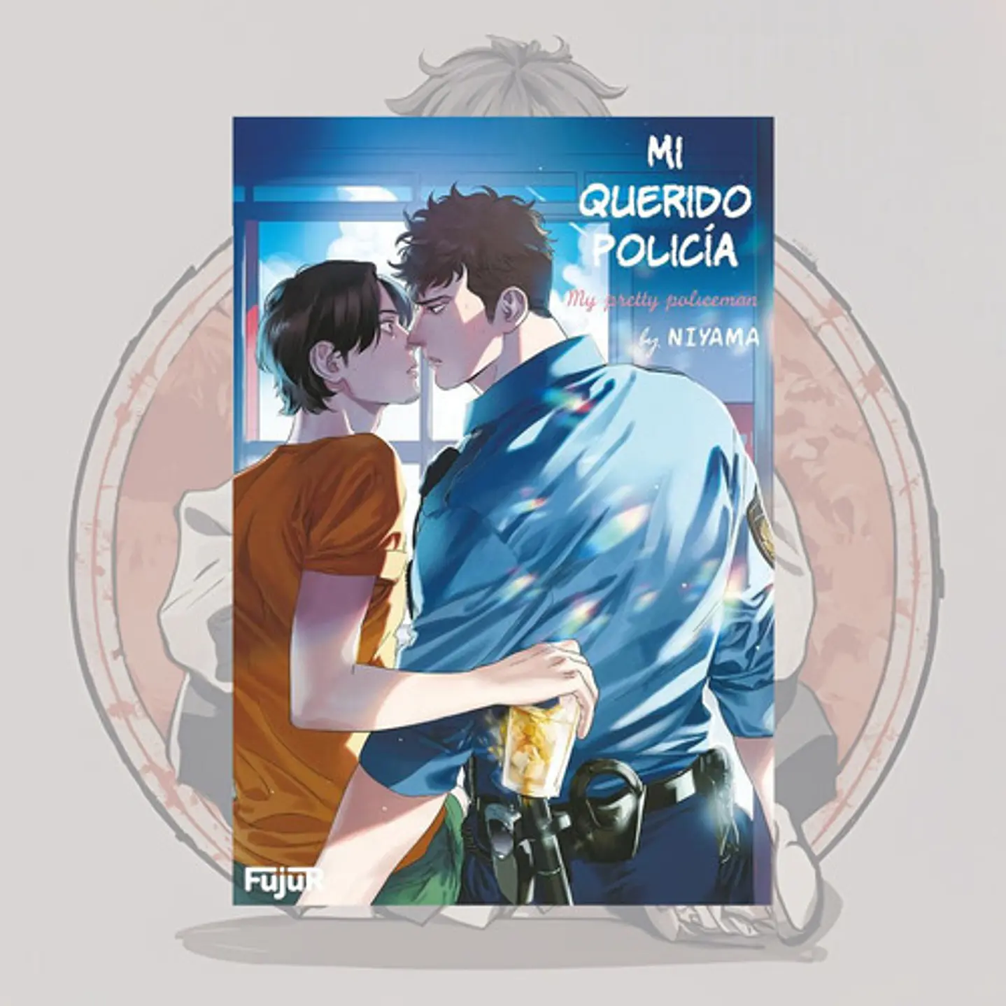 [PREVENTA] Mi Querido Policia 1 - Fujur - Bl