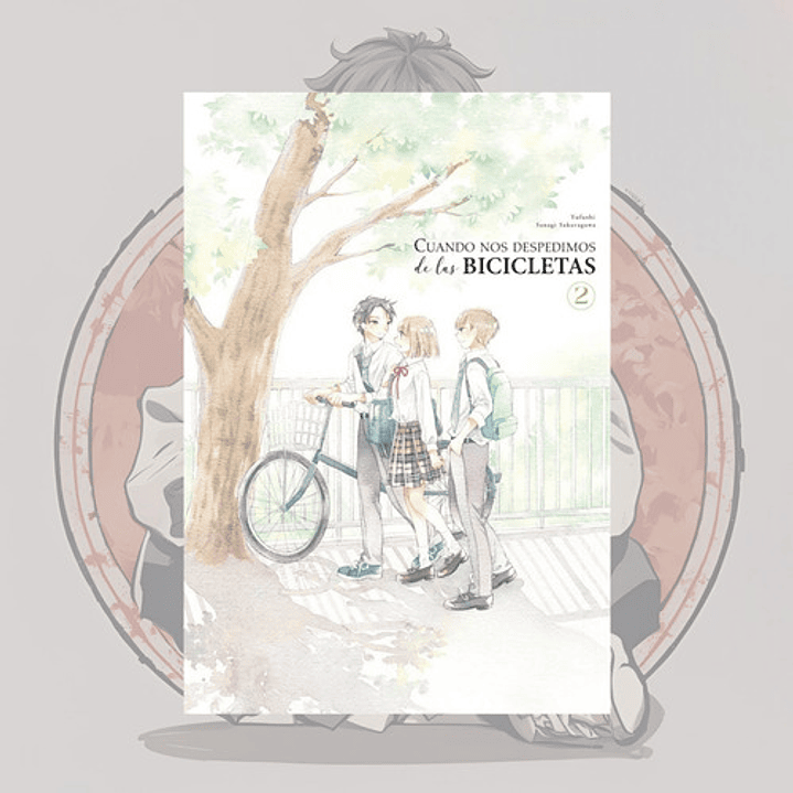 Cuando Nos Despedimos De Las Bicicletas 2 - Arechi