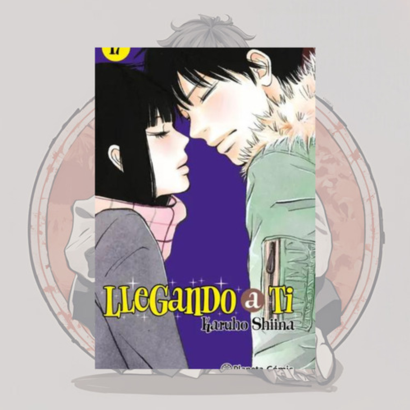 Llegando A Ti 17 - Planeta Comic España