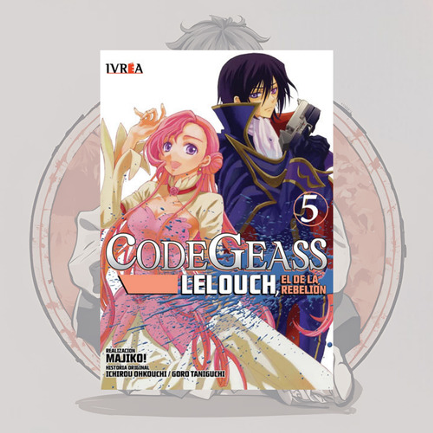 Code Geass: Lelouch, El De La Rebelion 5 - Ivrea Argentina