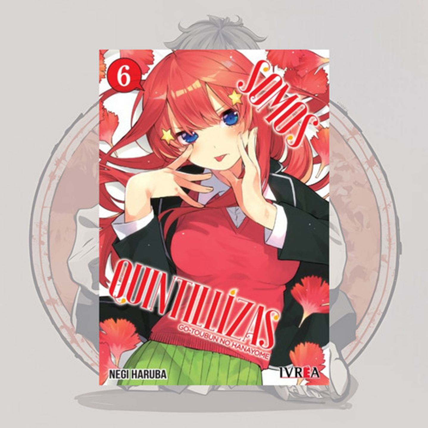 Somos Quintillizas 6 - Go Toubun No Hanayome - Ivrea Arg.