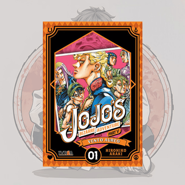 Jojo's Bizarre Adventure Parte 5 : Vento Aureo 1 - Ivrea Arg