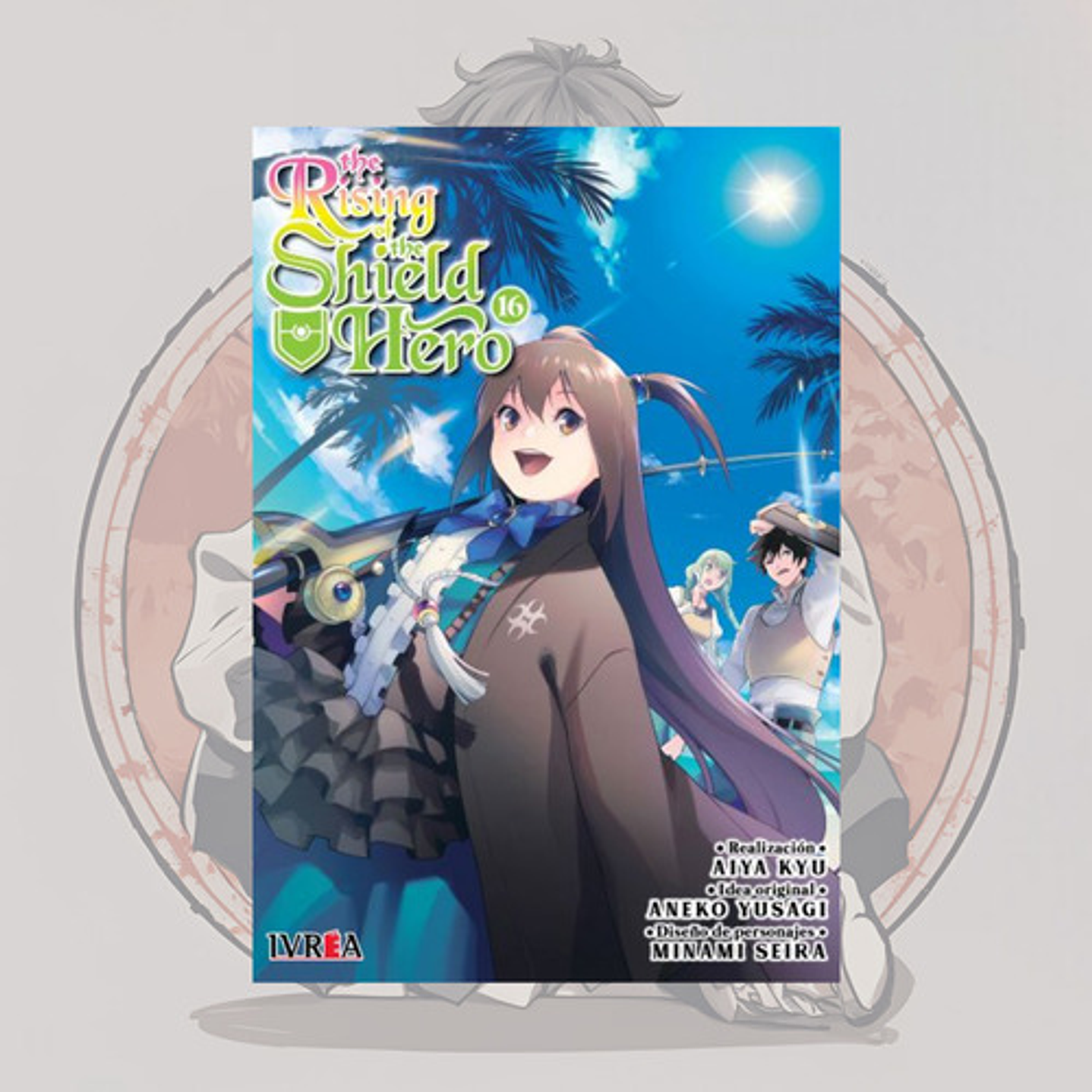 The Rising Of The Shield Hero 16 - Ivrea Argentina