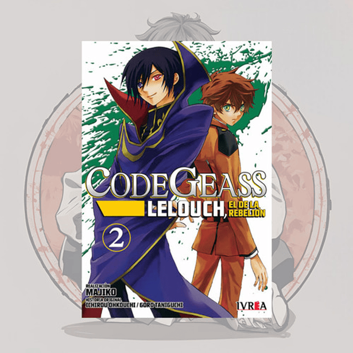 Code Geass: Lelouch, El De La Rebelion 2 - Ivrea Argentina
