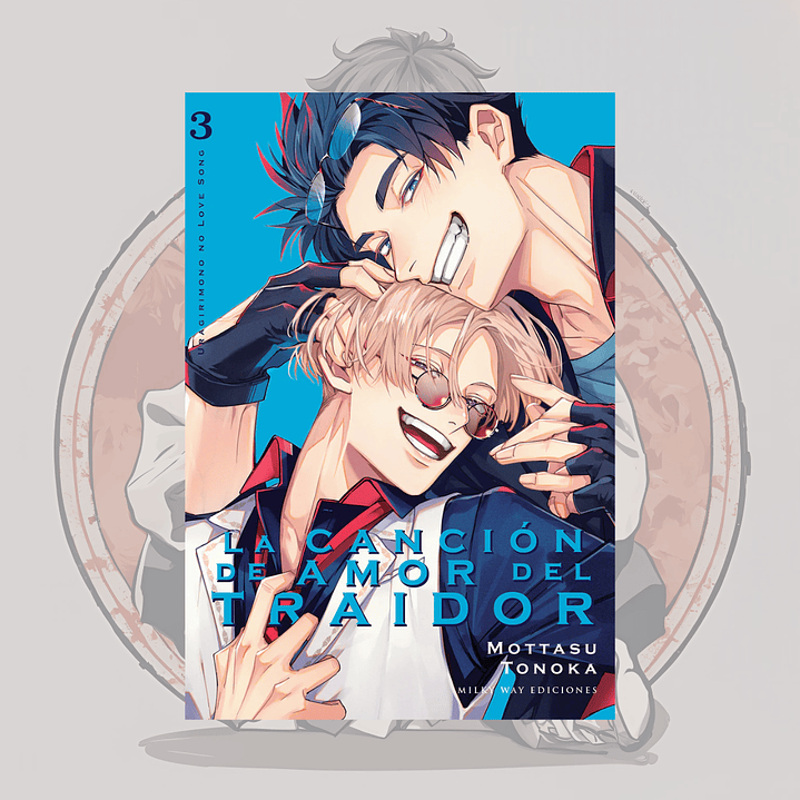 [PREVENTA] La Cancion De Amor Del Traidor 3 - Milkyway - Bl