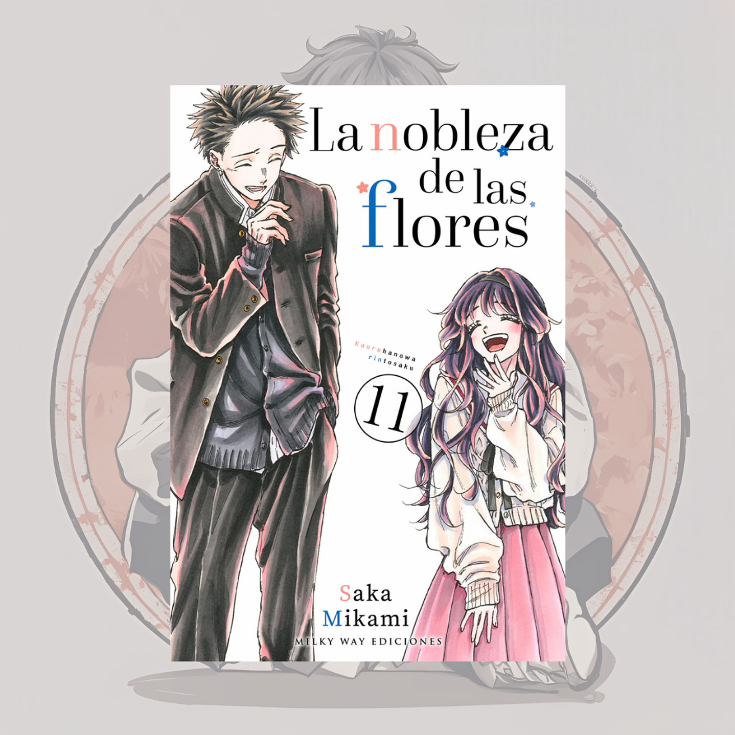 [PREVENTA] La Nobleza De Las Flores 11 - Milkyway
