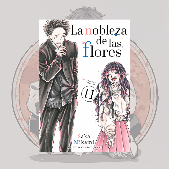 [PREVENTA] La Nobleza De Las Flores 11 - Milkyway