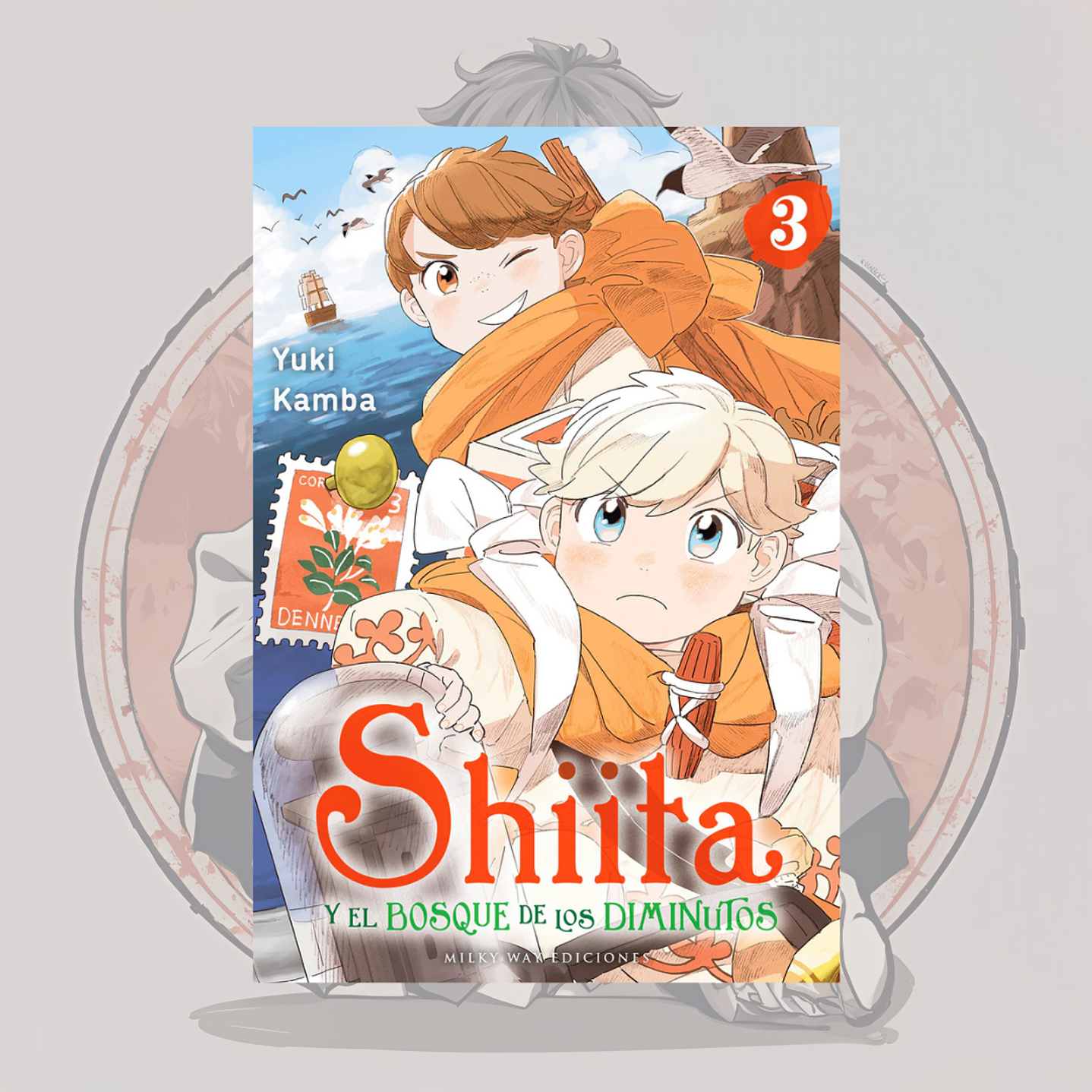 [PREVENTA] Shiita Y El Bosque De Los Diminutos 3 - Milkyway