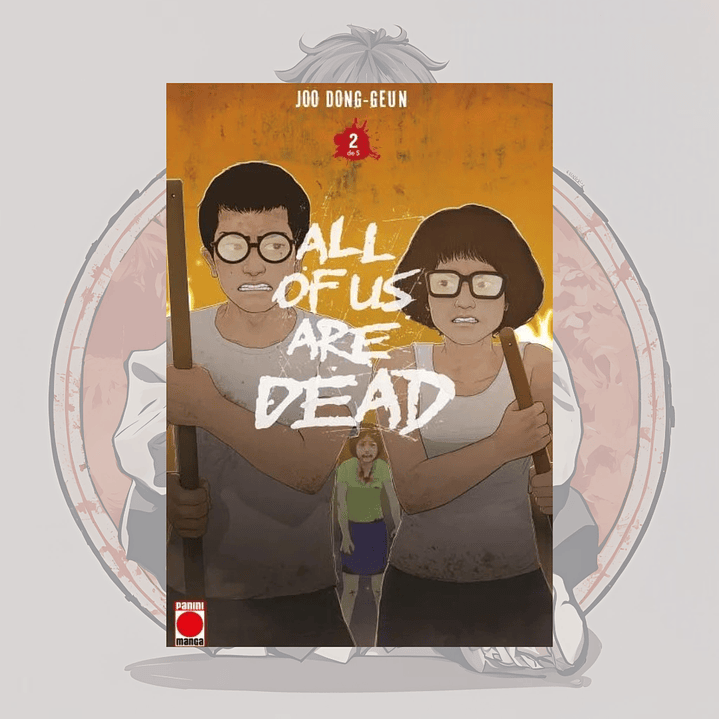 [PREVENTA] All Of Us Are Dead 2 - Panini España