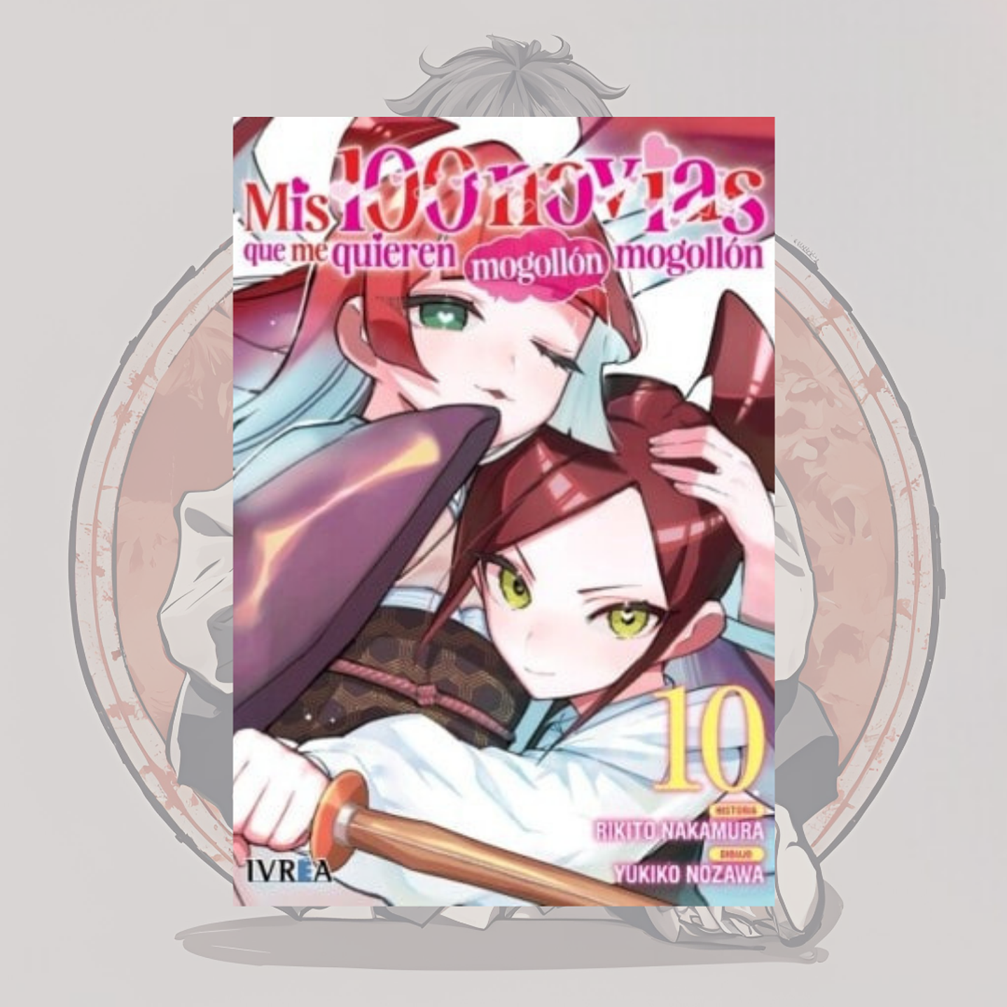 [PREVENTA] Mis 100 Novias Que Me Quieren Mogollon Mogollon 10 - Ivrea España