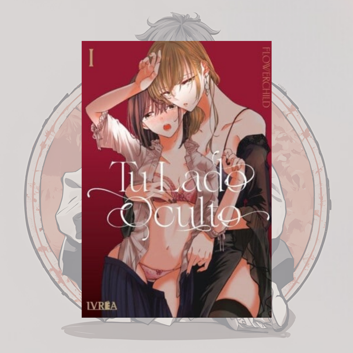 [PREVENTA] Tu Lado Oculto 1 - Ivrea España - Gl