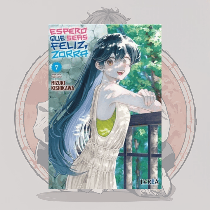 [PREVENTA] Espero Que Seas Feliz Zorra 7 - Ivrea España