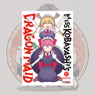 [PREVENTA] Miss Kobayashis Dragon Maid 17 - Ivrea España