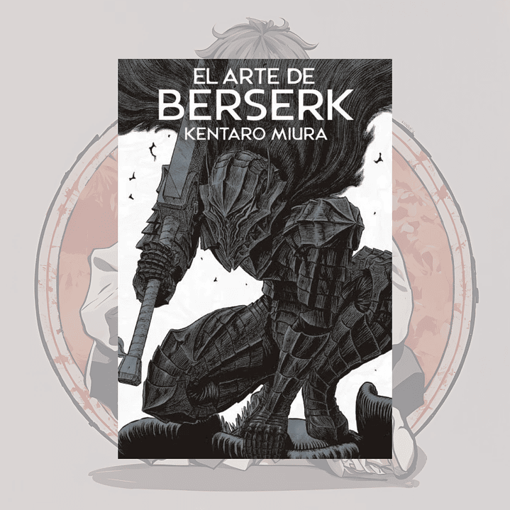[PREVENTA] El Arte De Berserk - Panini España