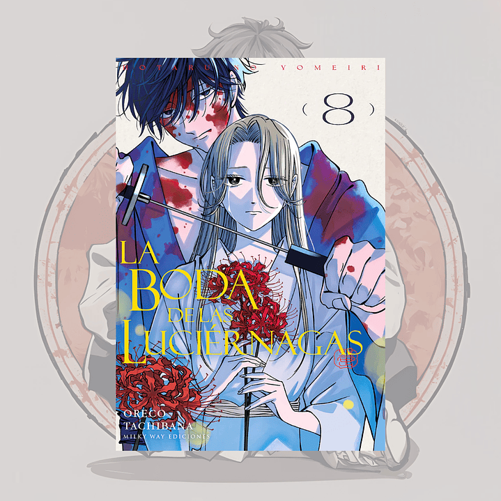 [PREVENTA] La Boda De Las Luciernagas 8 - Milkyway