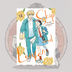 [PREVENTA] Skip And Loafer 12 - Milkyway