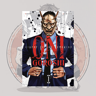 [PREVENTA] Oni-Goroshi 1 - Arechi