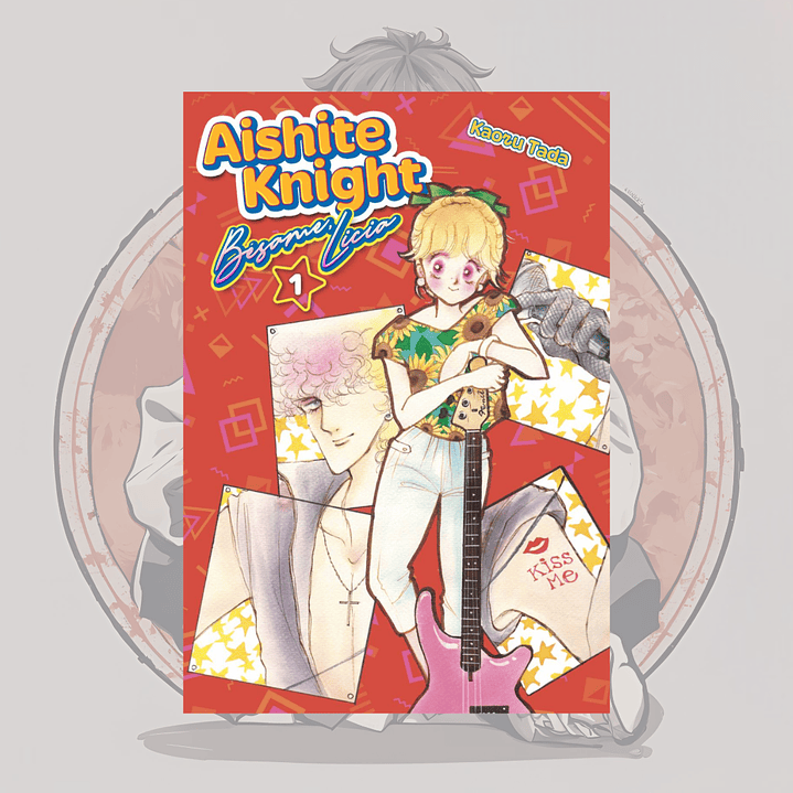 [PREVENTA] Aishite Knight: Bésame, Licia 1 - Arechi