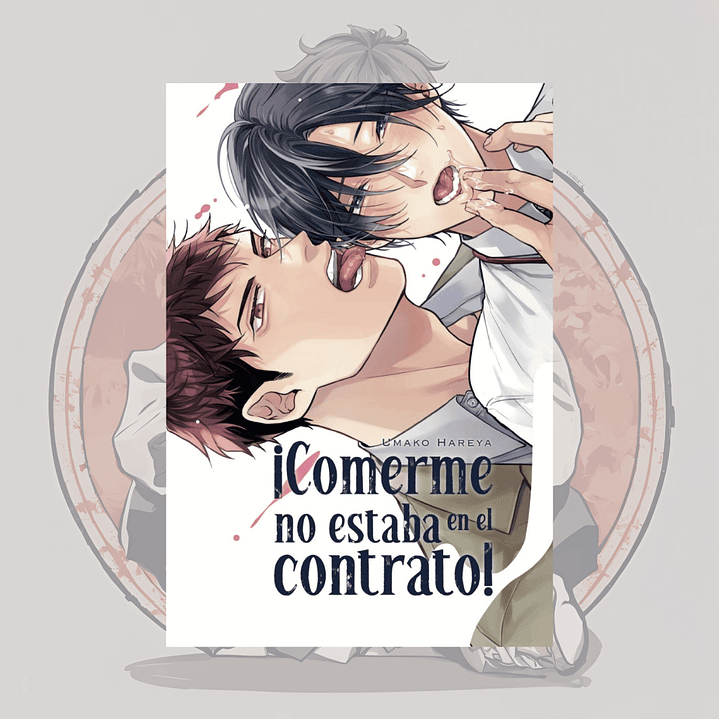 [PREVENTA] Comerme No Estaba En El Contrato - Arechi - Bl