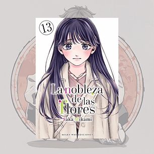 [PREVENTA] La Nobleza De Las Flores 13 - Milkyway