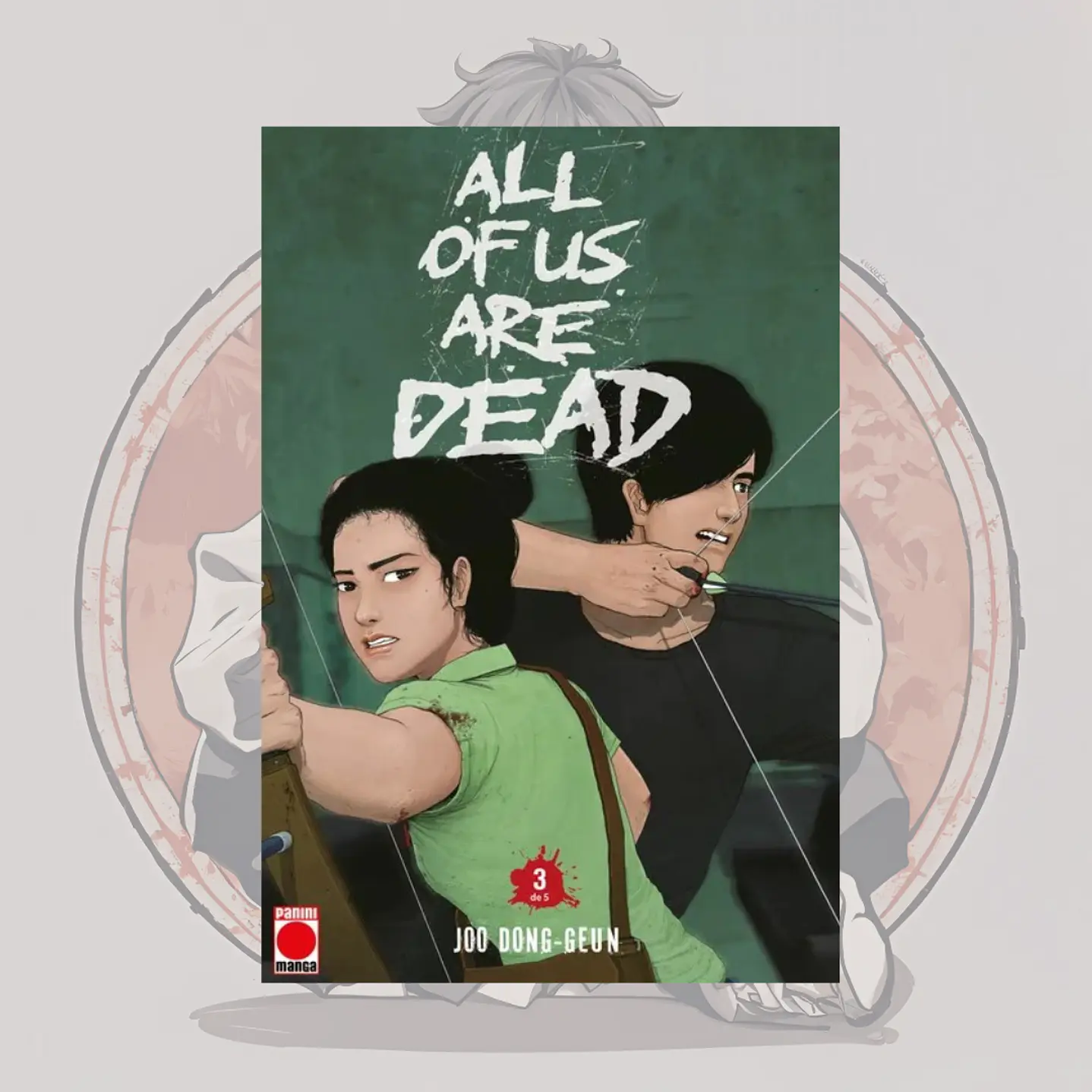 [PREVENTA] All Of Us Are Dead 3 - Panini España