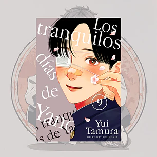 [PREVENTA] Los Tranquilos Dias De Yano 9 - Milkyway