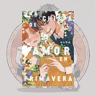 [PREVENTA] Una Chispa De Amor En Primavera - Arechi - Bl