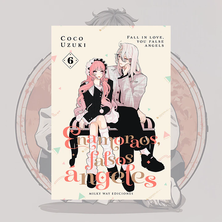 [PREVENTA] Enamoraos Falsos Angeles 6 - Milkyway
