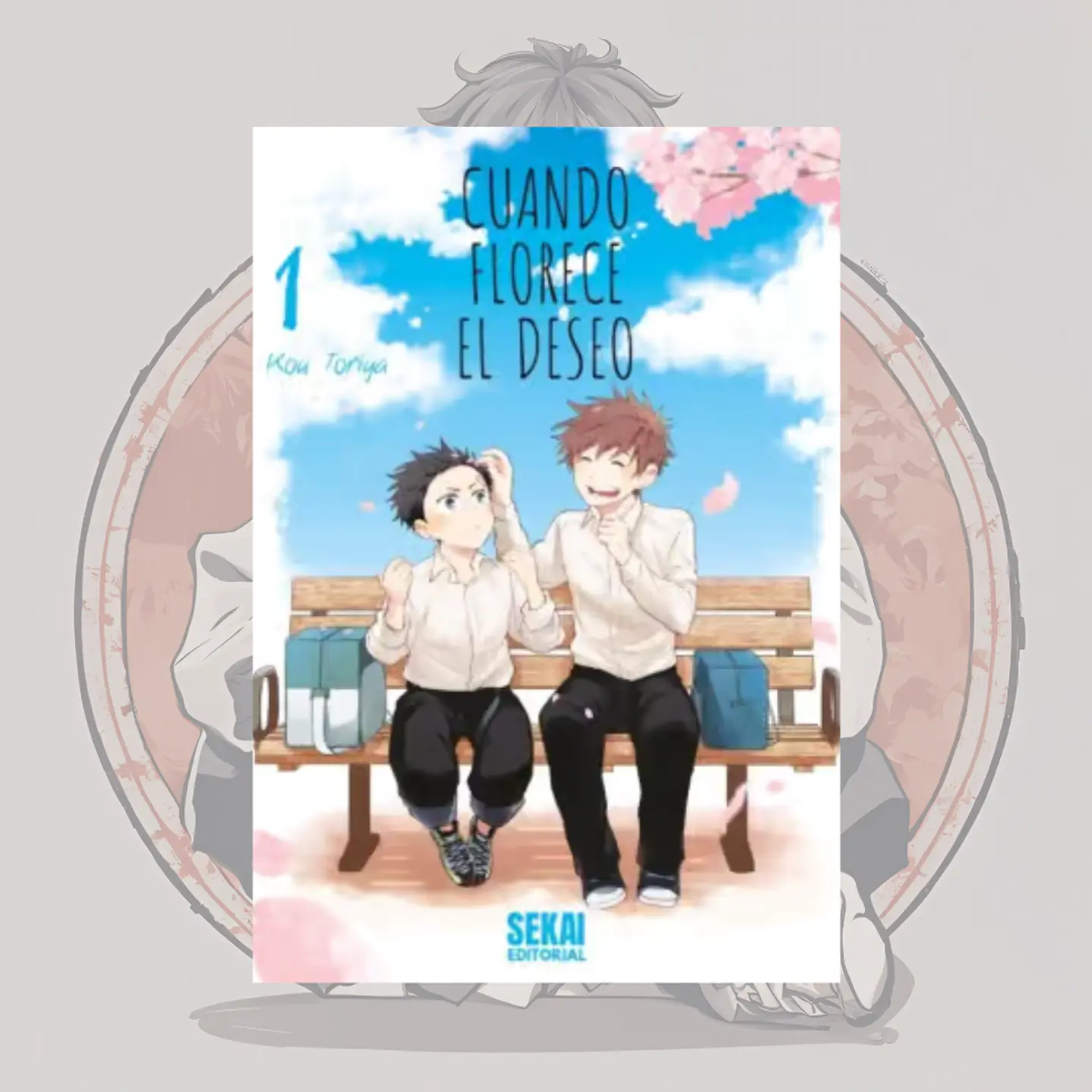 [PREVENTA] Cuando Florece El Deseo 1 - Sekai Ediotiral - Bl